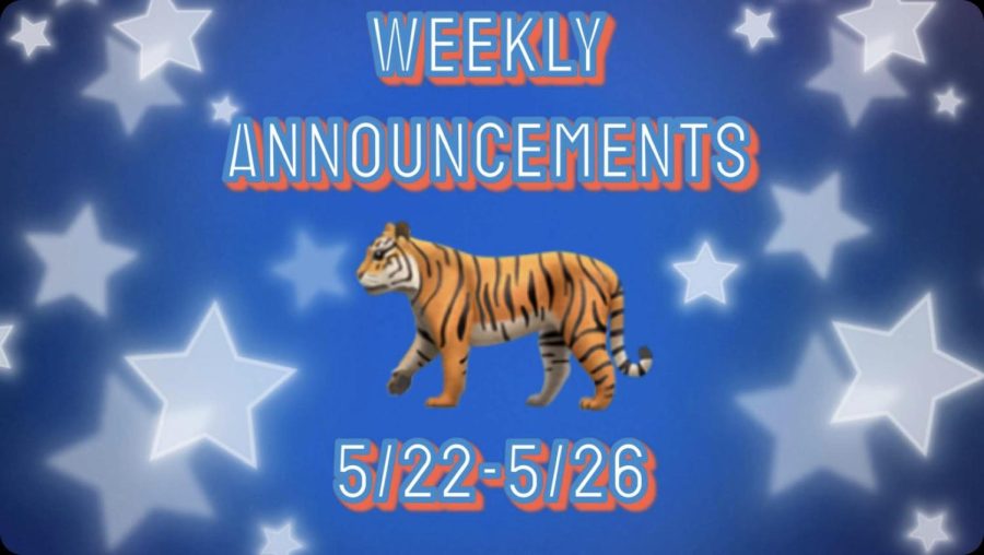 May 22nd Weekly Announcements
